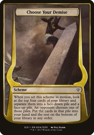 Choose Your Demise (Archenemy: Nicol Bolas) [Archenemy: Nicol Bolas Schemes] | Exor Games Bridgewater