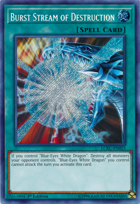 Burst Stream of Destruction [LCKC-EN025] Secret Rare | Exor Games Bridgewater