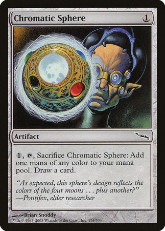 Chromatic Sphere [Mirrodin] | Exor Games Bridgewater