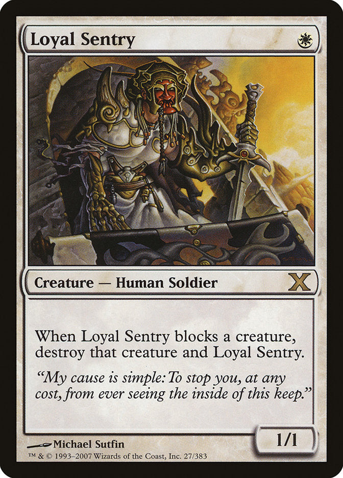 Loyal Sentry [Tenth Edition] | Exor Games Bridgewater