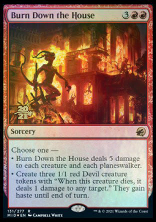 Burn Down the House [Innistrad: Midnight Hunt Prerelease Promos] | Exor Games Bridgewater