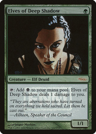 Elves of Deep Shadow [Friday Night Magic 2006] | Exor Games Bridgewater