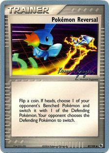 Pokemon Reversal (87/109) (Team Rushdown - Kevin Nguyen) [World Championships 2004] | Exor Games Bridgewater