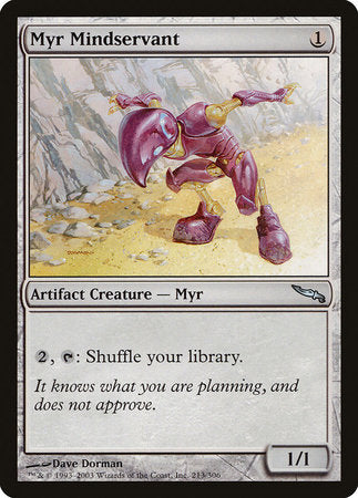 Myr Mindservant [Mirrodin] | Exor Games Bridgewater