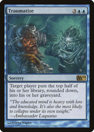 Traumatize [Magic 2010] | Exor Games Bridgewater