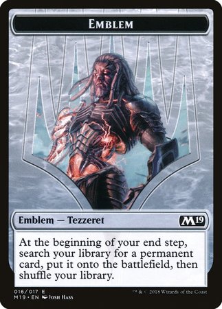 Emblem - Tezzeret, Artifice Master [Core Set 2019 Tokens] | Exor Games Bridgewater