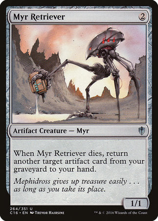 Myr Retriever [Commander 2016] | Exor Games Bridgewater